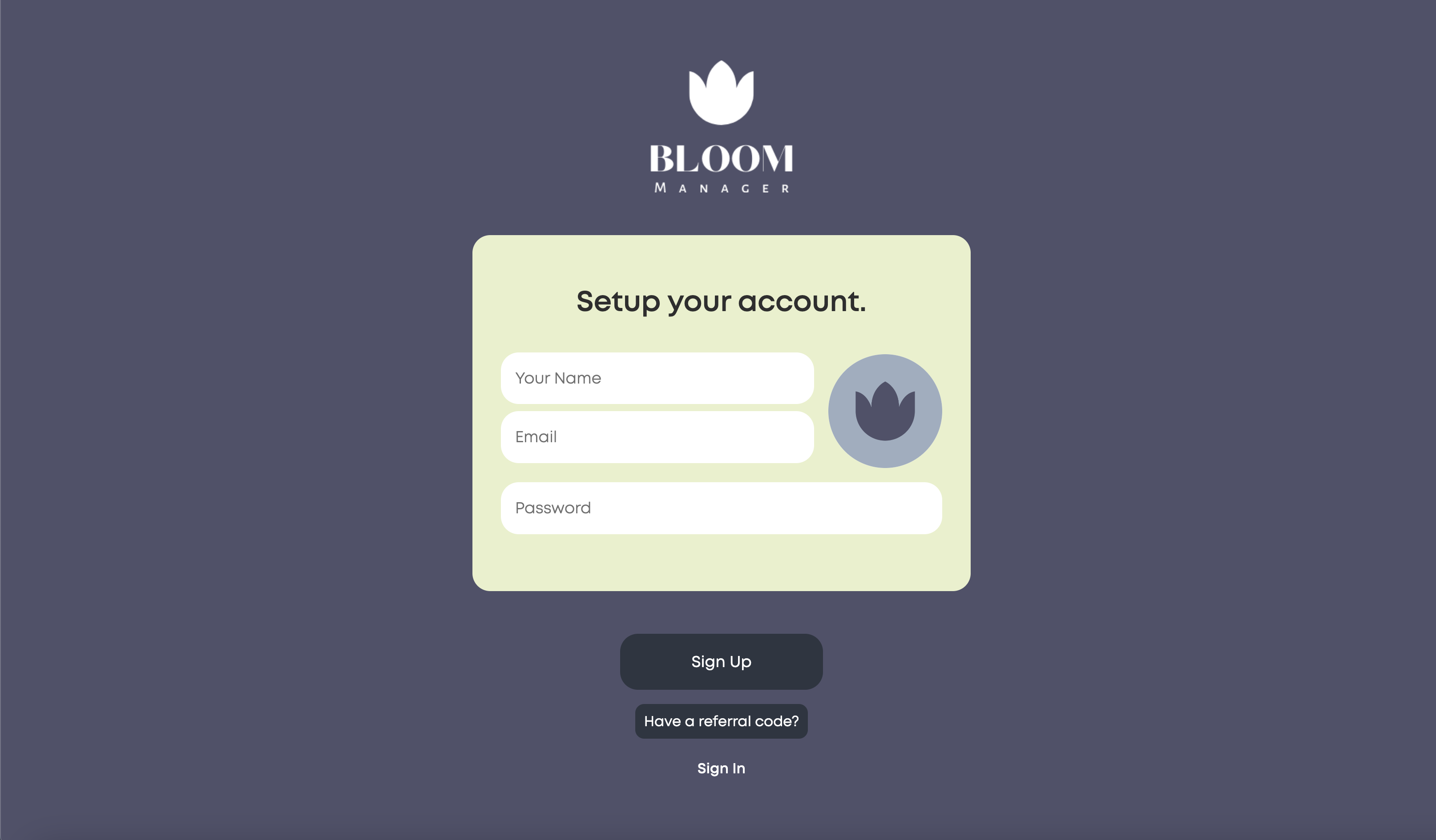 Register for Bloom Manager